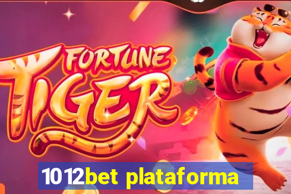 1012bet plataforma